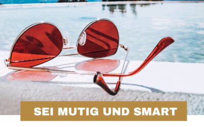 Sei mutig und smart